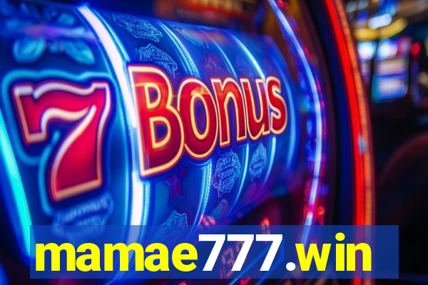 mamae777.win