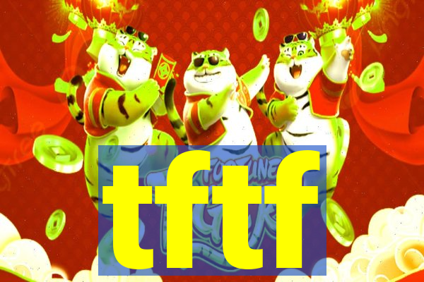 tftf