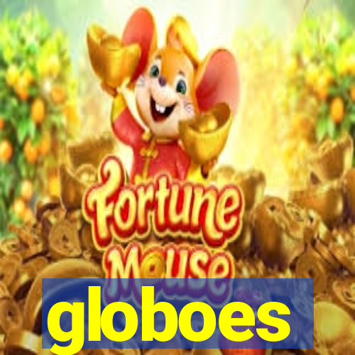 globoes