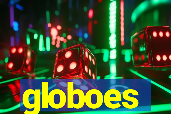 globoes