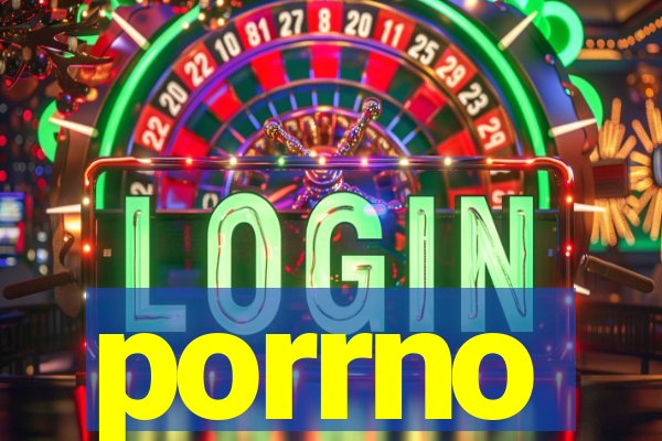 porrno