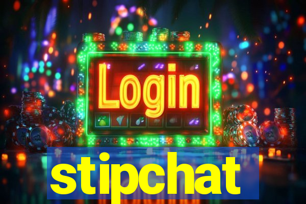 stipchat