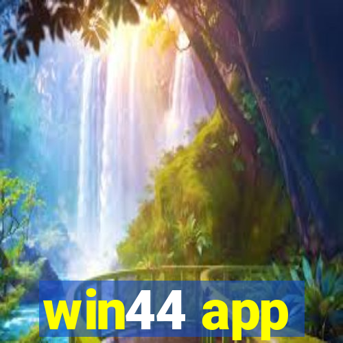 win44 app