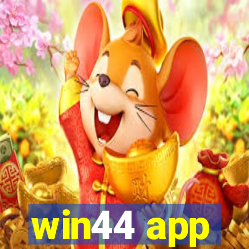 win44 app