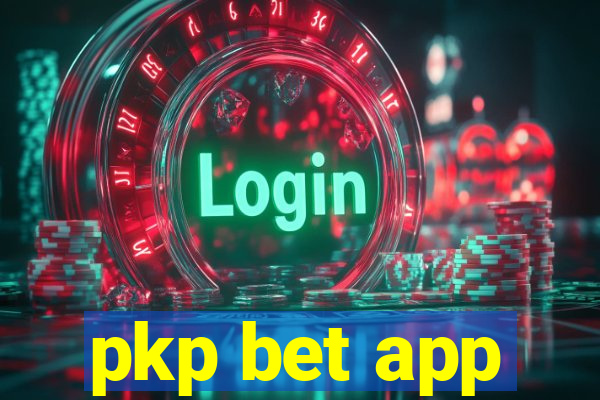 pkp bet app