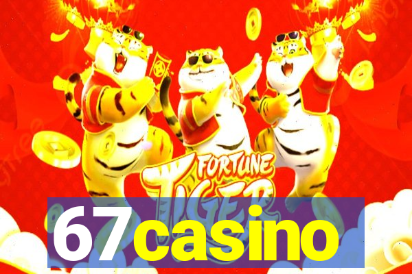 67casino