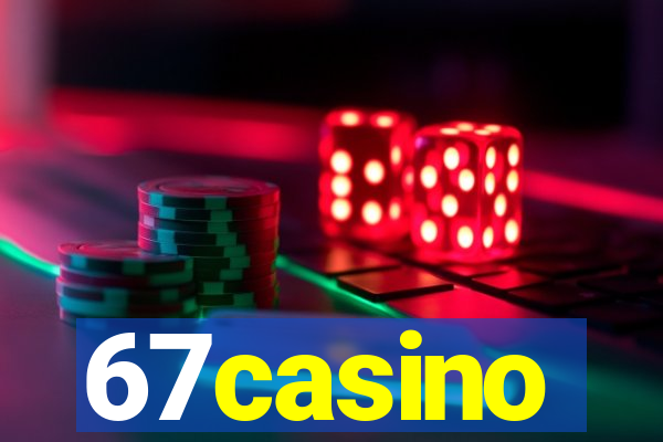 67casino