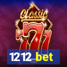 1212 bet