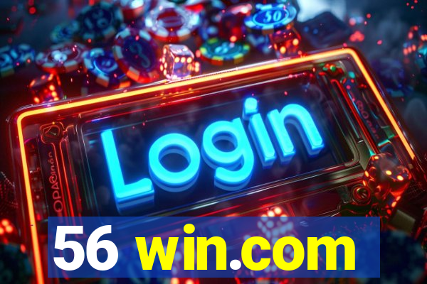 56 win.com