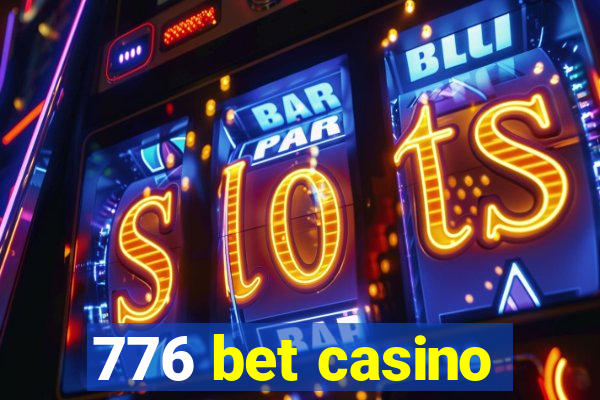 776 bet casino