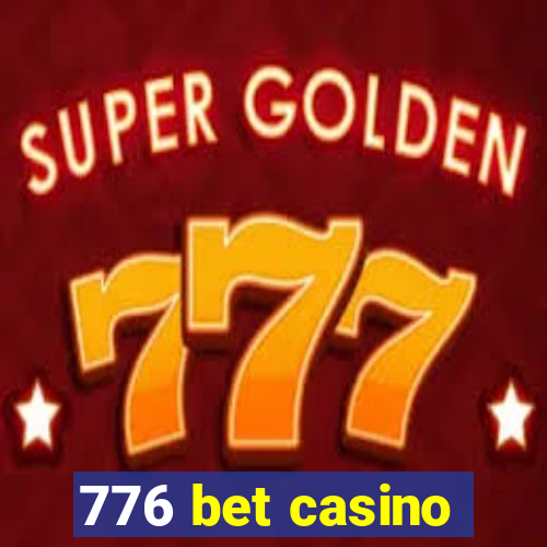 776 bet casino