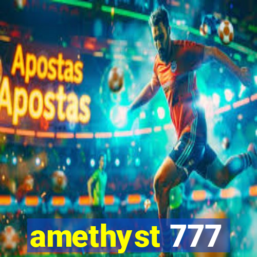 amethyst 777