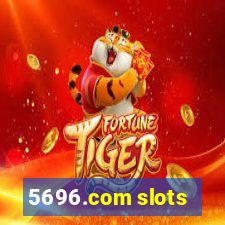 5696.com slots