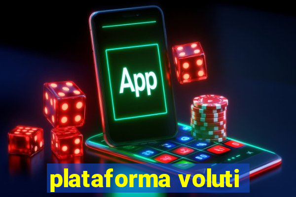 plataforma voluti