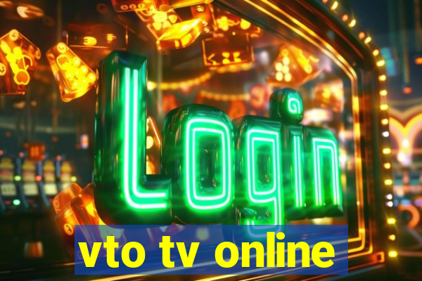 vto tv online