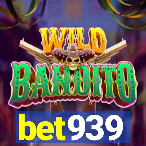 bet939