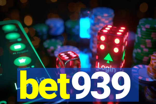 bet939