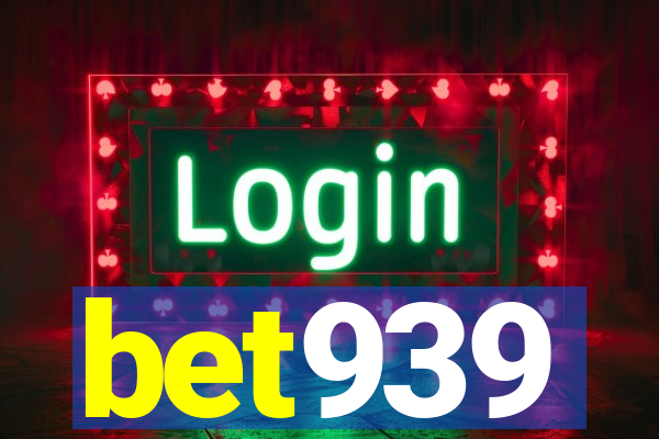 bet939