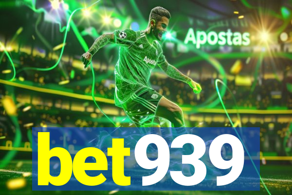 bet939