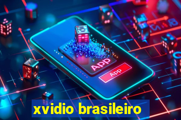 xvidio brasileiro