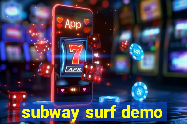 subway surf demo