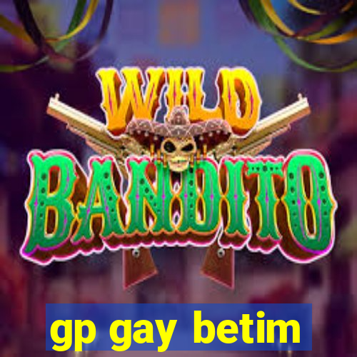 gp gay betim