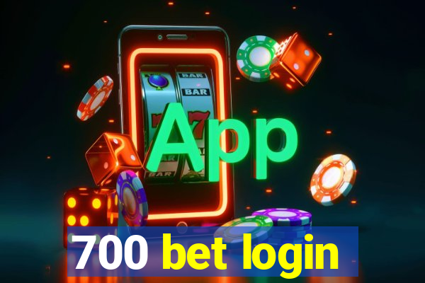 700 bet login