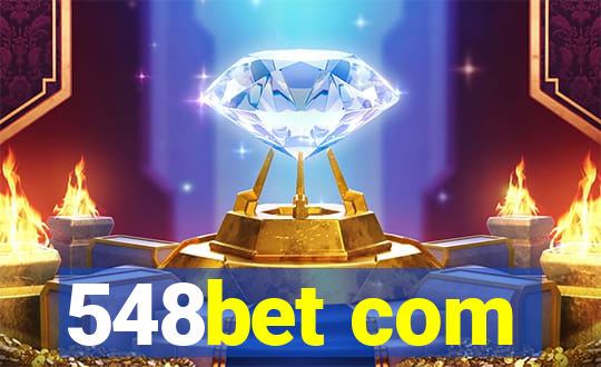 548bet com