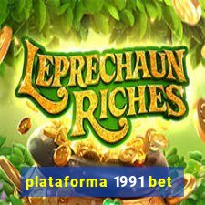 plataforma 1991 bet