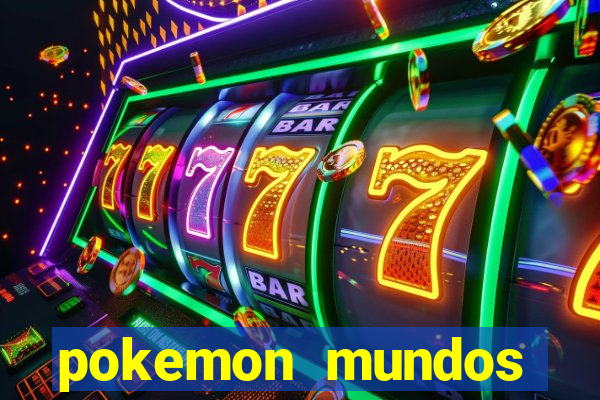 pokemon mundos elementais apk