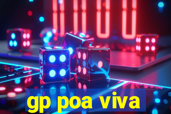 gp poa viva