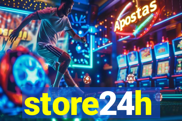 store24h