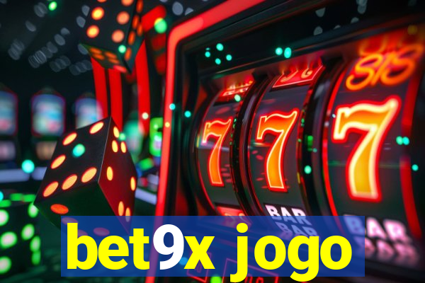 bet9x jogo