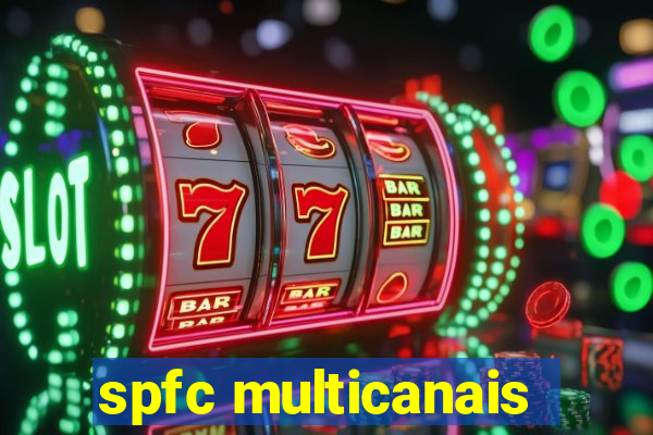 spfc multicanais