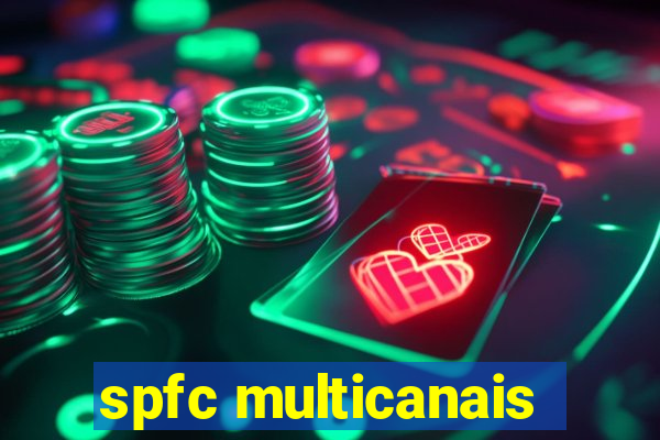 spfc multicanais