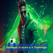 futemax cruzeiro e flamengo