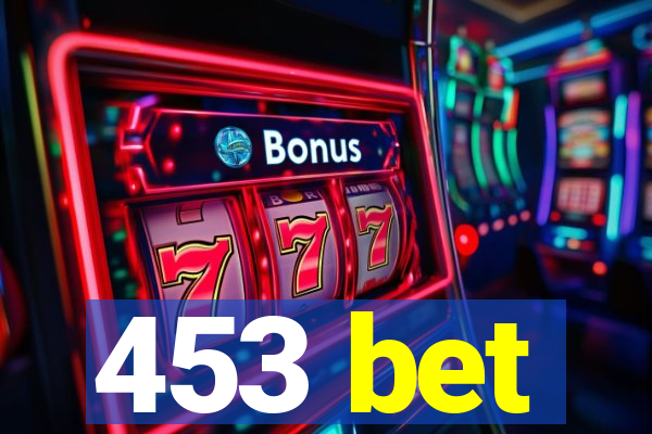 453 bet