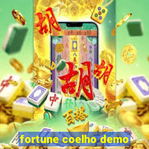 fortune coelho demo