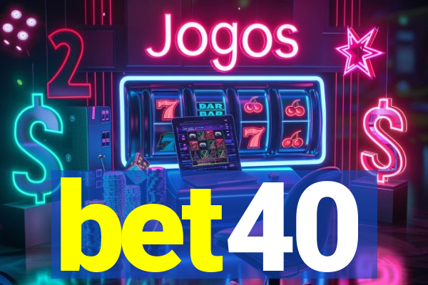 bet40