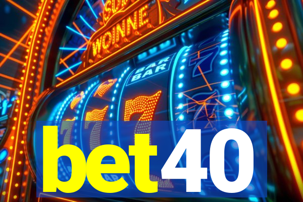 bet40