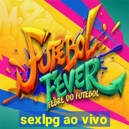 sexlpg ao vivo