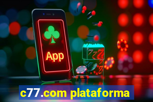 c77.com plataforma