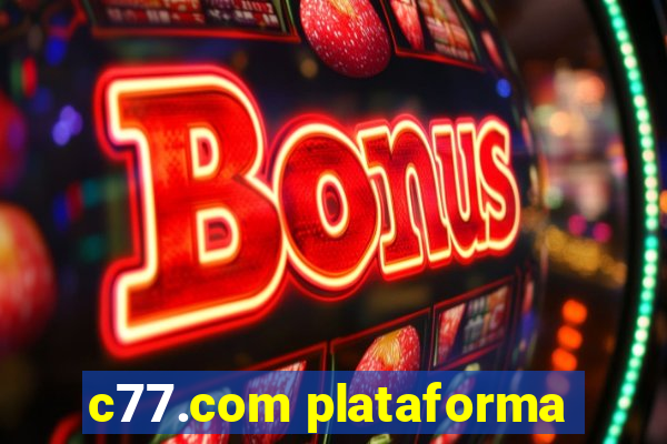 c77.com plataforma