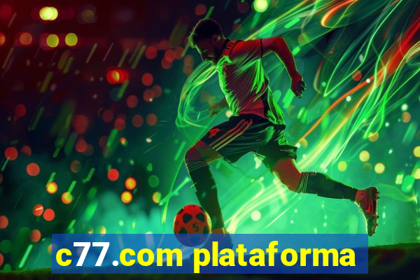 c77.com plataforma