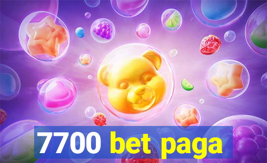 7700 bet paga