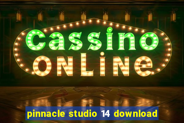 pinnacle studio 14 download