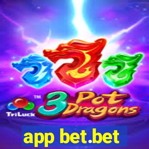 app bet.bet