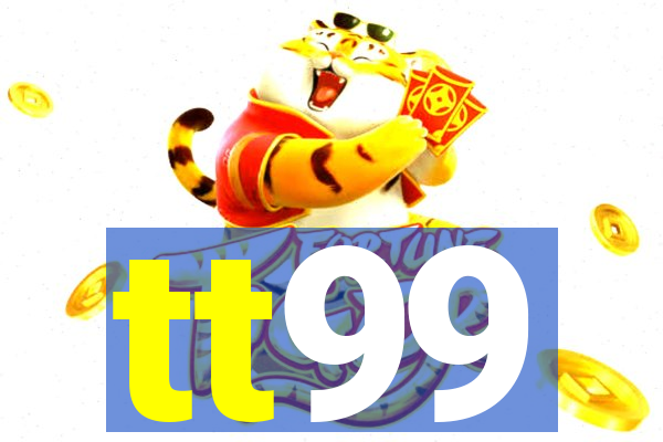 tt99