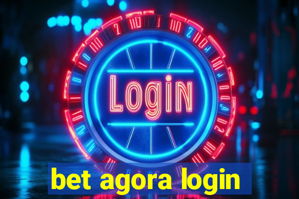 bet agora login