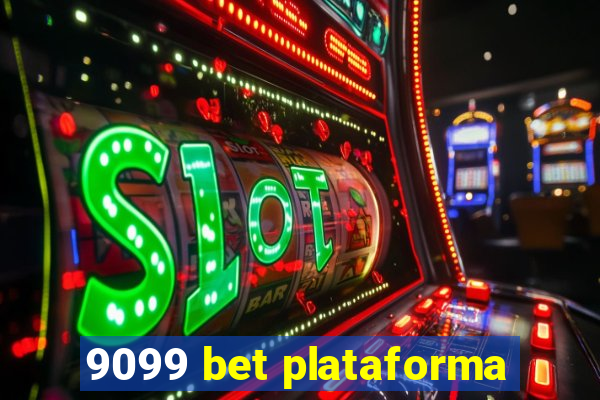 9099 bet plataforma